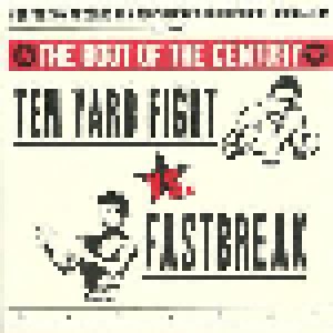 Ten Yard Fight + Fastbreak: The Bout Of The Century (Split-7") - Bild 1