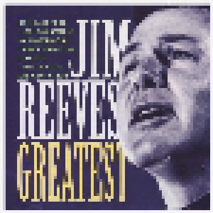 Jim Reeves: Greatest (CD) - Bild 1