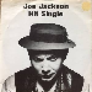 Joe Jackson: Hit Single (7") - Bild 1