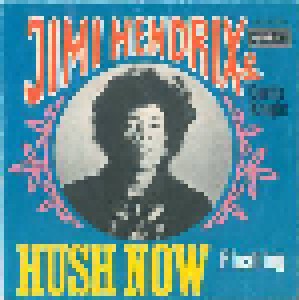 Cover - Jimi Hendrix & Curtis Knight: Hush Now