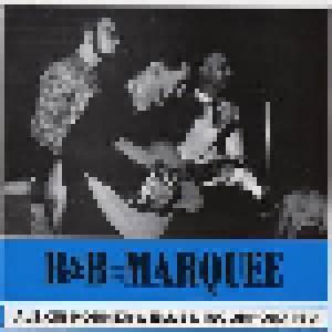 Alexis Korner's Blues Incorporated: R&B From The Marquee (CD) - Bild 1