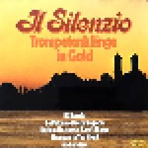 Cover - Harry Franke & Orchester Ernst Jäger: Il Silenzio - Trompetenklänge In Gold