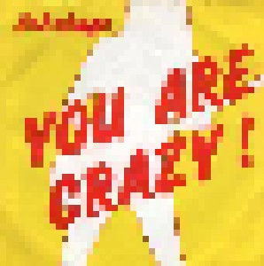 Sabotage: You Are Crazy (7") - Bild 1