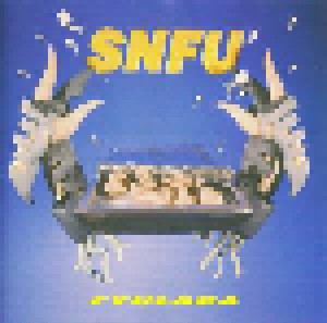 SNFU: FYULABA (Promo-CD) - Bild 1