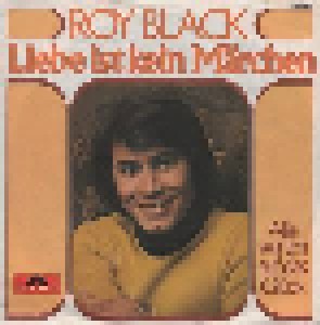 Roy Black: Liebe Ist Kein Märchen (7") - Bild 1