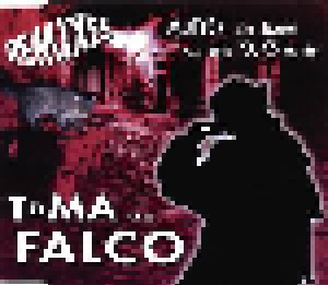 T»MA a.k.a. Falco: Mutter, Der Mann Mit Dem Koks Ist Da. (Single-CD) - Bild 1