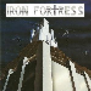 Iron Fortress: Iron Fortress (CD) - Bild 1