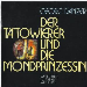 Cover - Georg Danzer: Tätowierer Und Die Mondprinzessin, Der