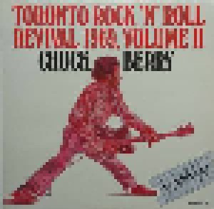 Chuck Berry: Toronto Rock 'n' Roll Revival 1969, Volume II (LP) - Bild 1