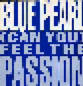 Blue Pearl: (Can You) Feel The Passion - Cover