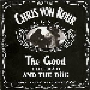 Chris von Rohr: The Good The Bad And The Dög (CD) - Bild 1