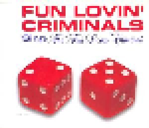 Fun Lovin' Criminals: The Fun Lovin' Criminal (Single-CD) - Bild 1