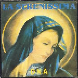 DNA: La Serenissima (7") - Bild 1
