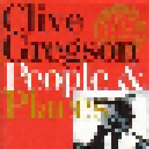 Cover - Clive Gregson: People & Places