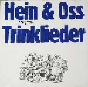 Hein & Oss: Hein & Oss Singen Trinklieder (CD) - Bild 1