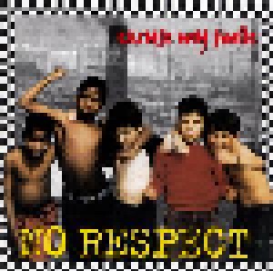 No Respect: Excuse My Smile (CD) - Bild 1