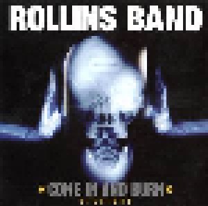 Rollins Band: Come In And Burn - Sessions (2-CD) - Bild 1