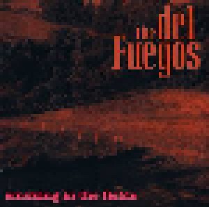 The Del Fuegos: Smoking In The Fields (CD) - Bild 1