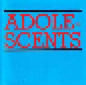 Adolescents + Rikk Agnew: Adolescents (Split-CD) - Bild 1