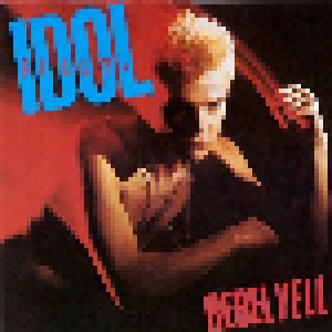 Billy Idol: Rebel Yell (1999)