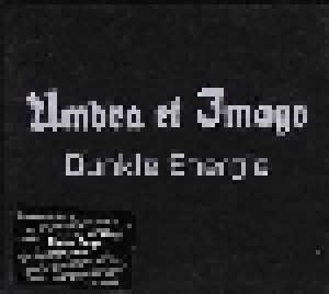Cover - Umbra Et Imago: Dunkle Energie