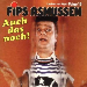 Fips Asmussen: Auch Das Noch! (CD) - Bild 1