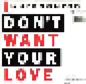 Duran Duran: I Don't Want Your Love (7") - Bild 2
