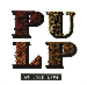Pulp: We Love Life (CD) - Bild 1