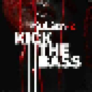 Julien-K: Kick The Bass (Promo-Single-CD) - Bild 1
