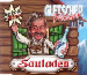 Die Gletscher-Fetzer Feat. Blumi: Sauladen (Single-CD) - Bild 1