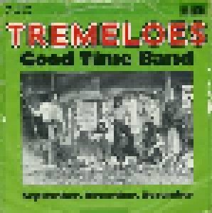 The Tremeloes: Good Time Band (7") - Bild 1