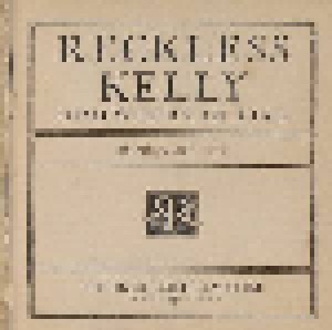 Reckless Kelly: Somewhere In Time (CD) - Bild 5