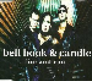 Bell Book & Candle: Fire And Run (Single-CD) - Bild 1