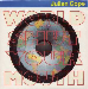 Julian Cope: World Shut Your Mouth (7") - Bild 1
