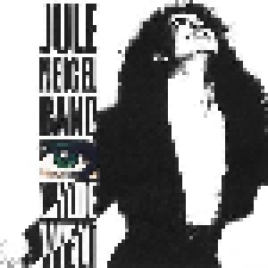 Cover - Jule Neigel Band: Wilde Welt