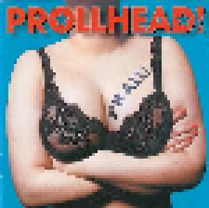 Cover - Prollhead!: Prall!