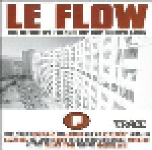 Cover - Raggasonic: Flow - The Definitive French Hip Hop Compilation, Le