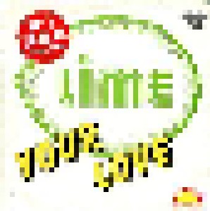 Lime: Your Love (7") - Bild 2