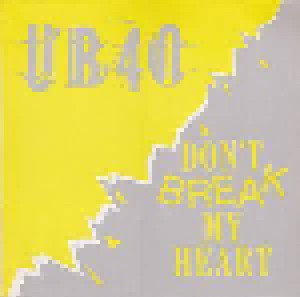 UB40: Don't Break My Heart (12") - Bild 1