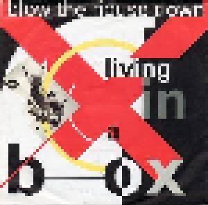 Living In A Box: Blow The House Down (7") - Bild 1