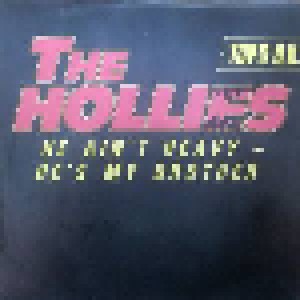The Hollies: He Ain't Heavy - He's My Brother (7") - Bild 1
