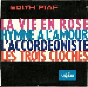 Édith Piaf: La Vie En Rose (7") - Bild 1
