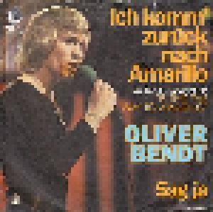 Cover - Oliver Bendt: Ich Komm Zurück Nach Amarillo