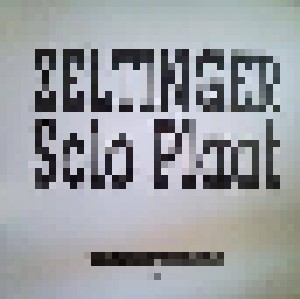 Zeltinger: Solo Plaat (Promo-LP) - Bild 1