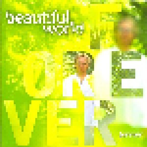 Cover - Beautiful World: Forever