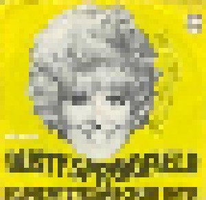 Dusty Springfield: I Close My Eyes And Count To Ten (7") - Bild 1