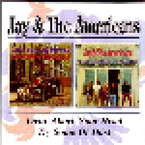 Cover - Jay & The Americans: Livin' Above Your Head / Try Some Of This!