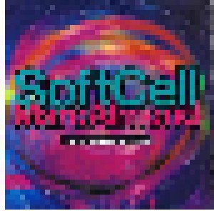 Soft Cell: Say Hello Wave Goodbye '91 (7") - Bild 1