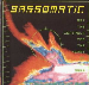 Bassomatic: Set The Controls For The Heart Of The Bass (CD) - Bild 1