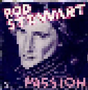 Rod Stewart: Passion (7") - Bild 1